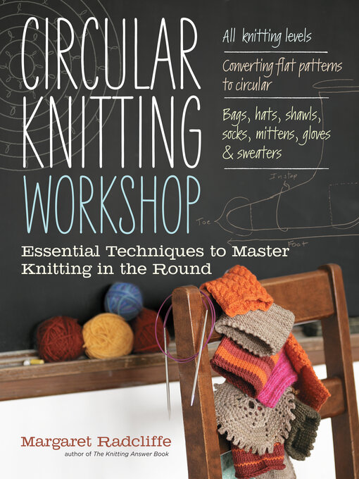 Title details for Circular Knitting Workshop by Margaret Radcliffe - Wait list